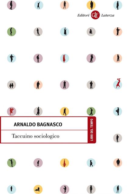 Taccuino sociologico - Arnaldo Bagnasco - ebook