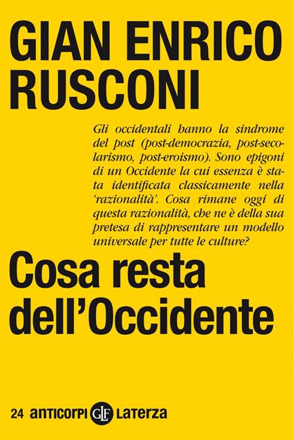 Cosa resta dell'Occidente - Gian Enrico Rusconi - ebook