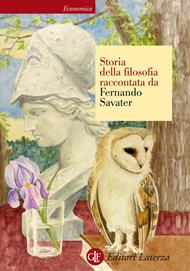 Storia della filosofia raccontata da Fernando Savater. Ediz. illustrata