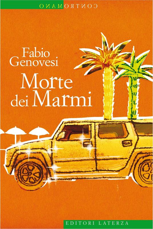 Morte dei Marmi - Fabio Genovesi - ebook