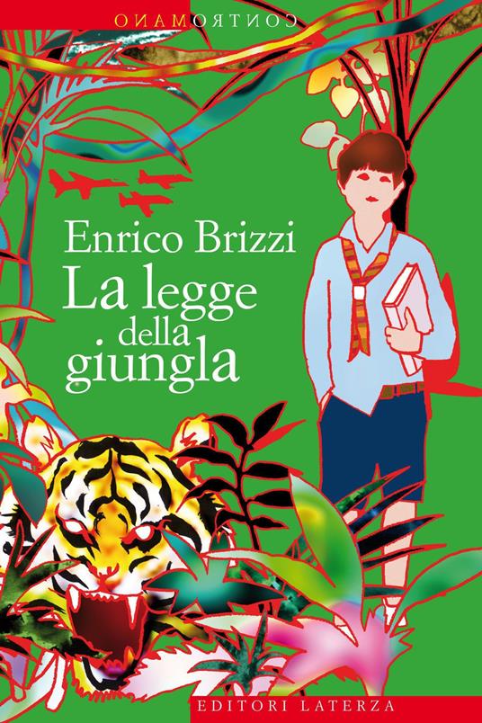 La legge della giungla - Enrico Brizzi - ebook