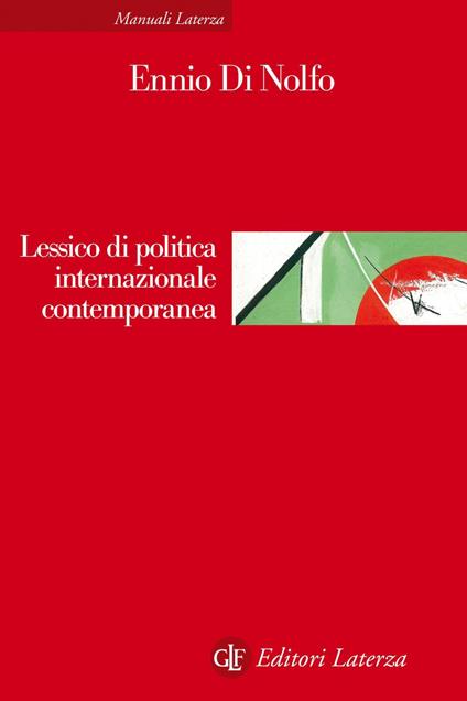 Lessico di politica internazionale contemporanea - Ennio Di Nolfo - ebook
