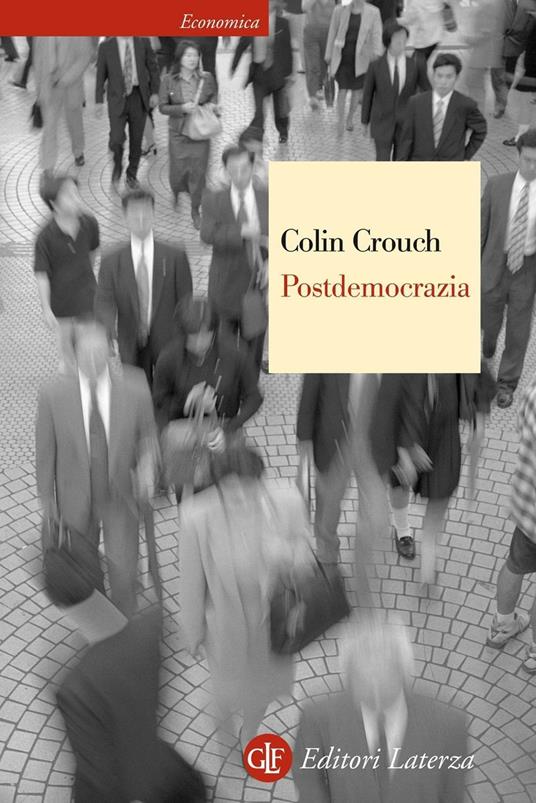 Postdemocrazia - Cristiana Paternò,Colin Crouch - ebook