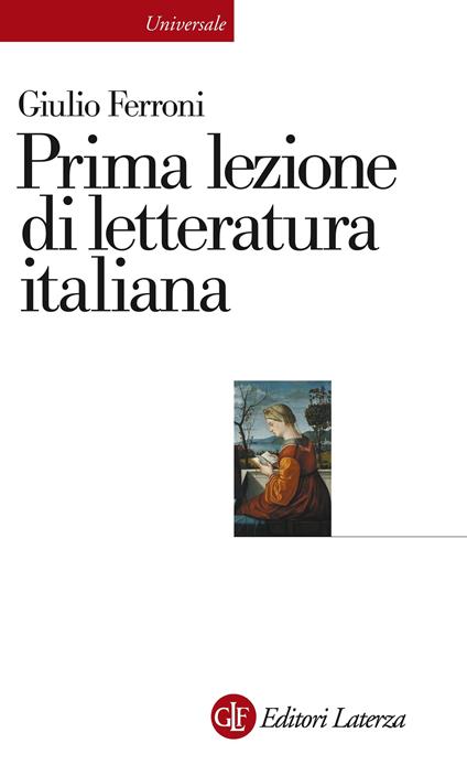 Prima lezione di letteratura italiana - Giulio Ferroni - ebook