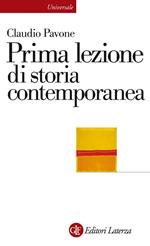Prima lezione di storia contemporanea