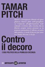Contro il decoro. L'uso politico della pubblica decenza