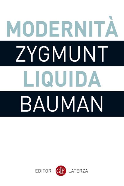 Modernità liquida - Zygmunt Bauman,Sergio Minucci - ebook