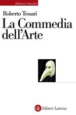 La commedia dell'arte. Genesi di una società dello spettacolo