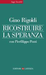 Ricostruire la speranza