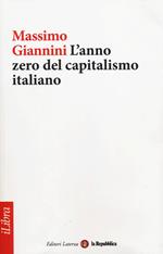 L' anno zero del capitalismo italiano