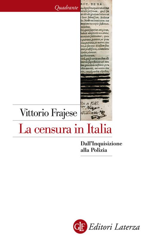 La censura in Italia. Dall'inquisizione alla polizia - Vittorio Frajese - ebook