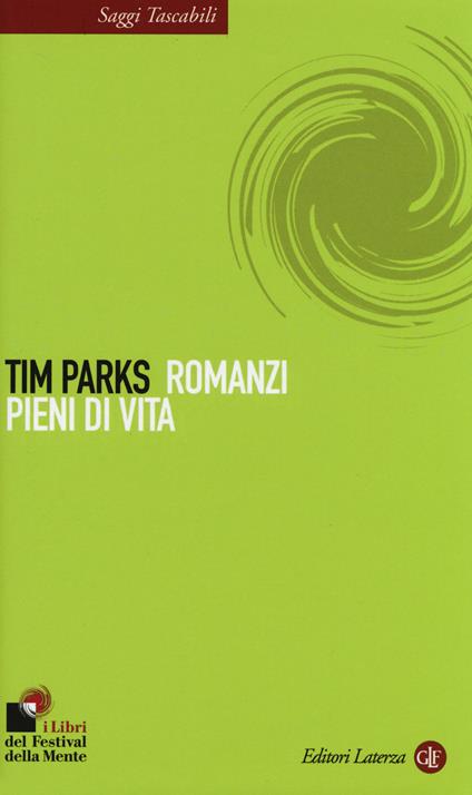 Romanzi pieni di vita - Tim Parks - copertina