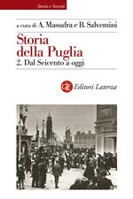 Storia della Puglia. Vol. 2: Storia della Puglia