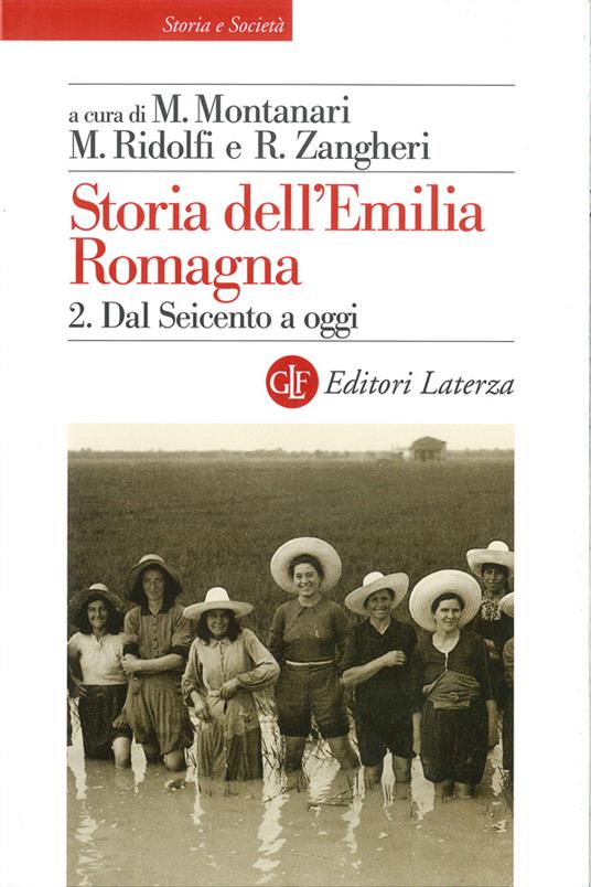 Storia dell'Emilia Romagna. Vol. 2 - Massimo Montanari,Maurizio Ridolfi,Renato Zangheri - ebook