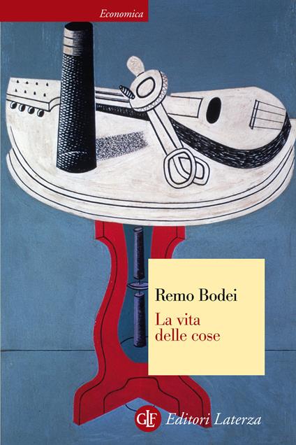 La vita delle cose - Remo Bodei - ebook