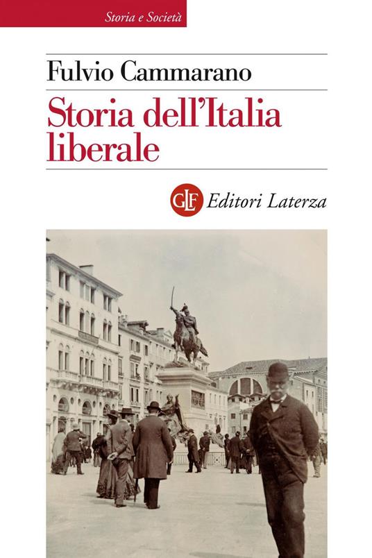Storia dell'Italia liberale - Fulvio Cammarano - ebook