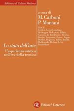 Lo stato dell'arte. L'esperienza estetica nell'era della tecnica