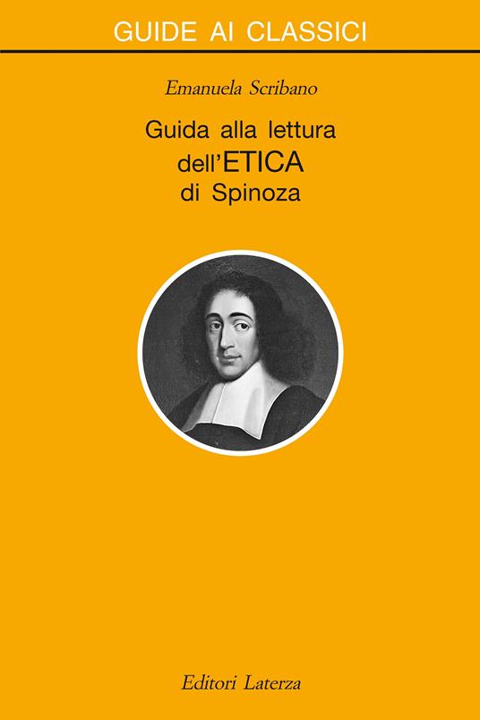 Guida alla lettura dell'«Etica» di Spinoza - Emanuela Scribano - ebook