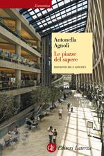 Le piazze del sapere. Biblioteche e libertà. Ediz. illustrata