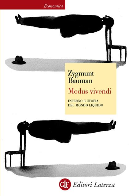 Modus vivendi. Inferno e utopia del mondo liquido - Zygmunt Bauman,Savino D'Amico - ebook