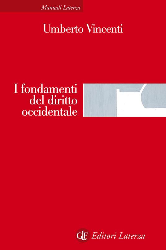 I fondamenti del diritto occidentale - Umberto Vincenti - ebook