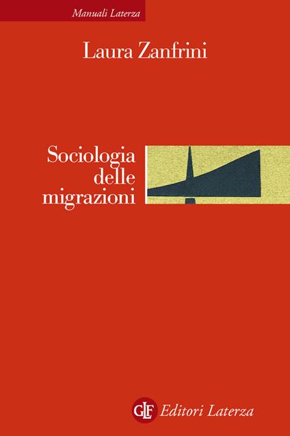 Sociologia delle migrazioni - Laura Zanfrini - ebook