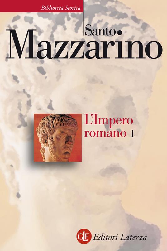 L' impero romano. Vol. 1 - Santo Mazzarino - ebook