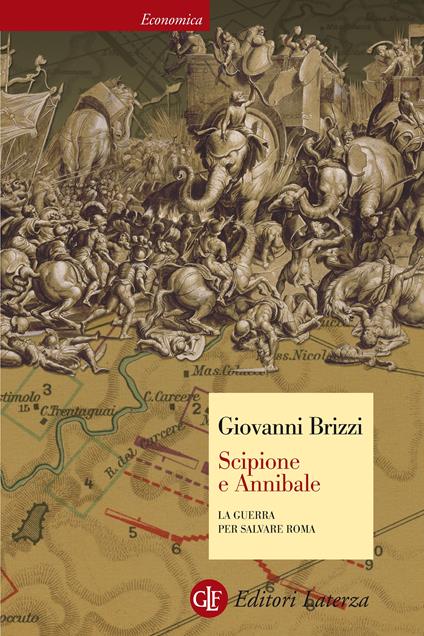 Scipione e Annibale. La guerra per salvare Roma - Giovanni Brizzi - ebook