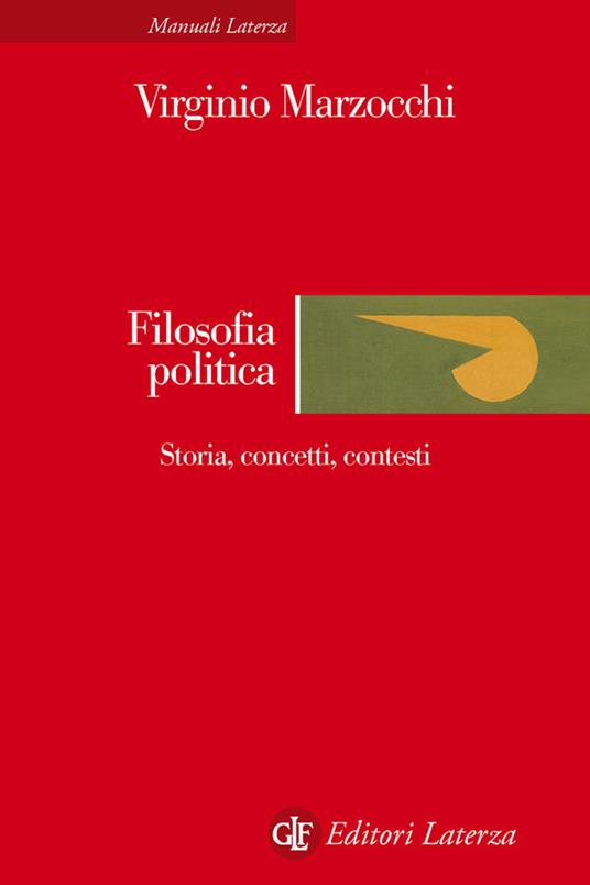 Filosofia politica. Storia, concetti, contesti - Virginio Marzocchi - ebook