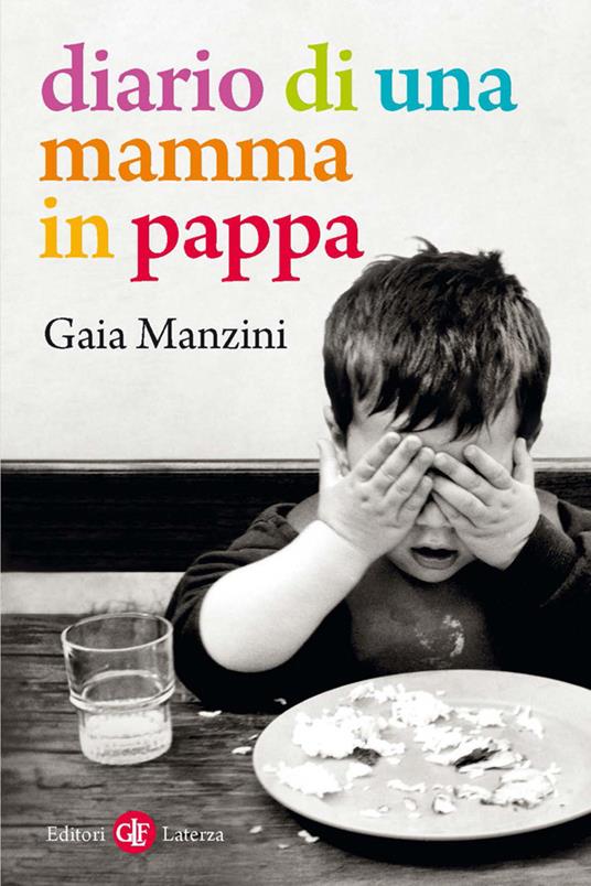 Diario di una mamma in pappa - Gaia Manzini - ebook
