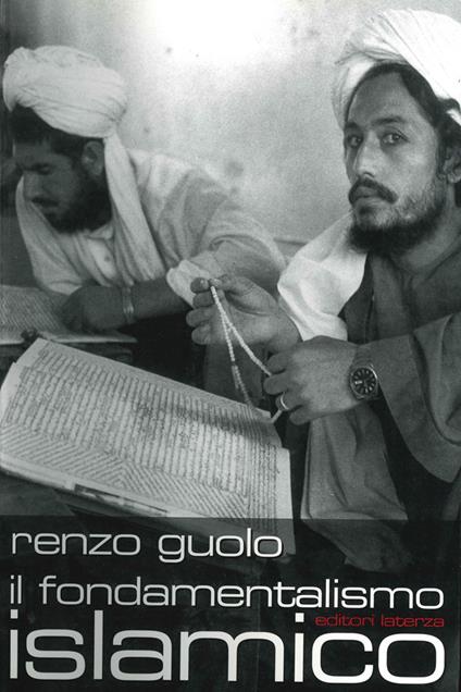 Il fondamentalismo islamico - Renzo Guolo - ebook