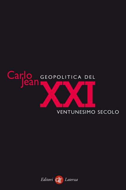 Geopolitica del XXI secolo - Carlo Jean - ebook