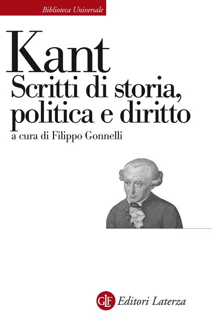 Scritti di storia, politica e diritto - Immanuel Kant,Filippo Gonnelli - ebook