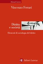 Diritto e società. Elementi di sociologia del diritto