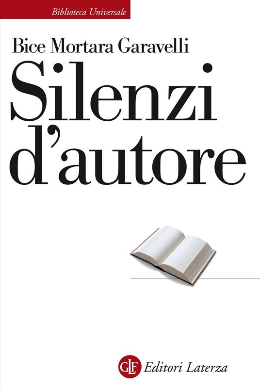 Silenzi d'autore - Bice Mortara Garavelli - ebook