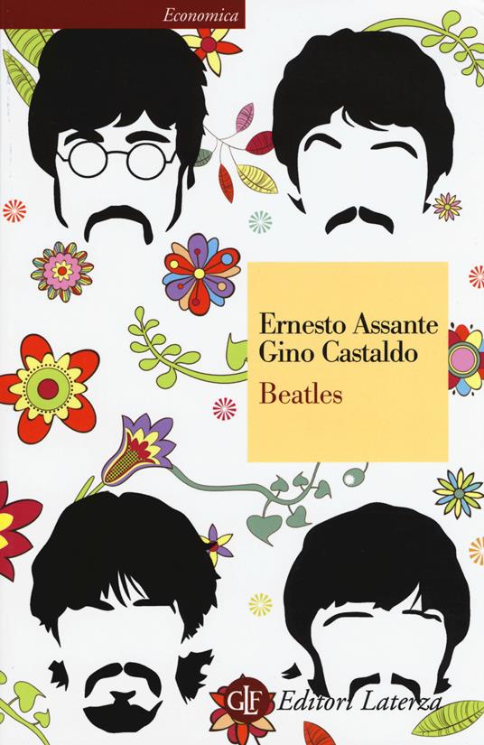 Beatles - Ernesto Assante,Gino Castaldo - copertina