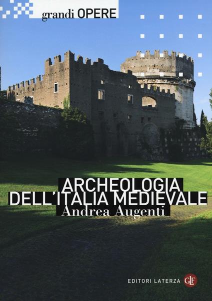 Archeologia dell'Italia medievale - Andrea Augenti - copertina