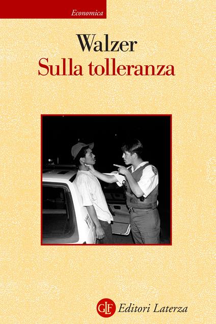 Sulla tolleranza - Michael Walzer,Rodolfo Rini - ebook