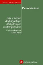 Arte e verità dall'antichità alla filosofia contemporanea. Un'introduzione all'estetica