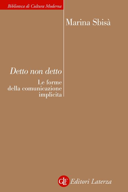 Detto non detto. Le forme della comunicazione implicita - Marina Sbisà - ebook