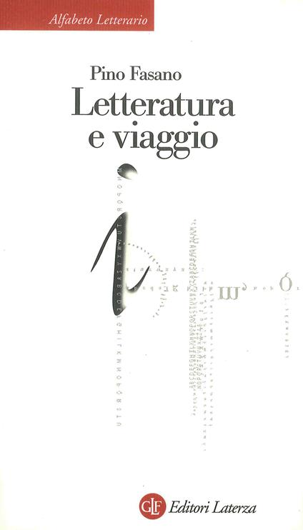 Letteratura e viaggio - Pino Fasano - ebook