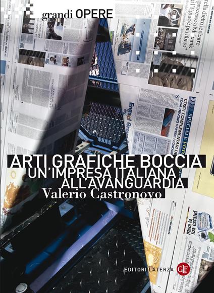 Arti grafiche Boccia. Un'impresa italiana all'avanguardia. Ediz. illustrata - Valerio Castronovo - ebook