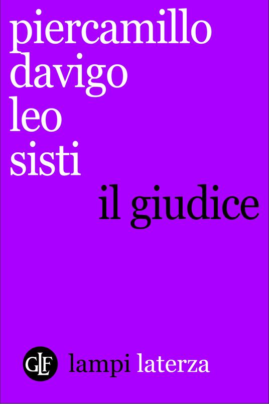 Il giudice - Piercamillo Davigo,Leo Sisti - ebook