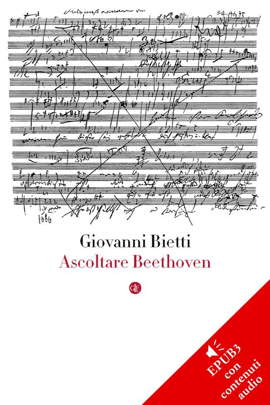 Ascoltare Beethoven - Giovanni Bietti - ebook
