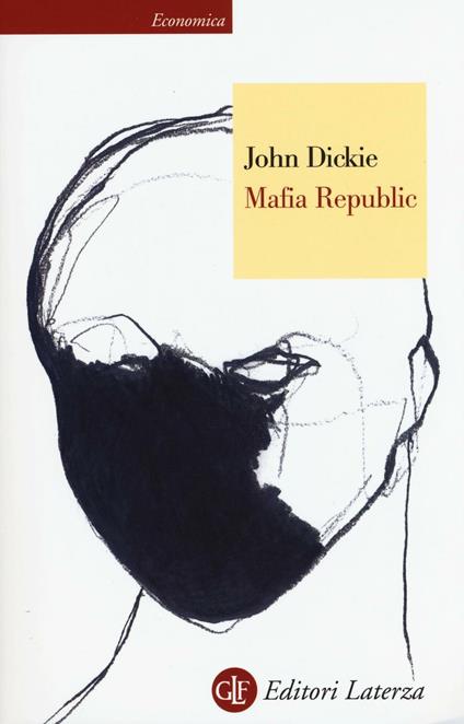 Mafia republic - John Dickie - copertina