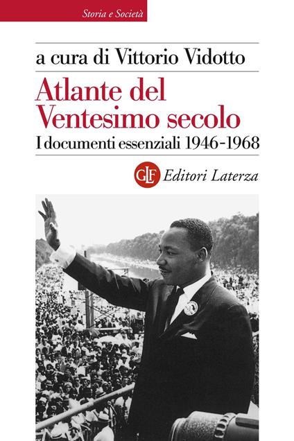 Atlante del ventesimo secolo. I documenti essenziali. 1946-1968. Vol. 3 - Vittorio Vidotto - ebook