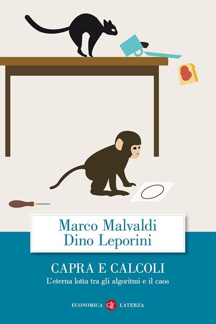 Capra e calcoli. L'eterna lotta tra gli algoritmi e il caos - Marco Malvaldi,Dino Leporini - copertina