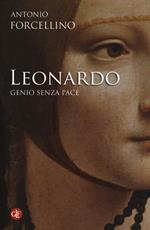 Leonardo. Genio senza pace