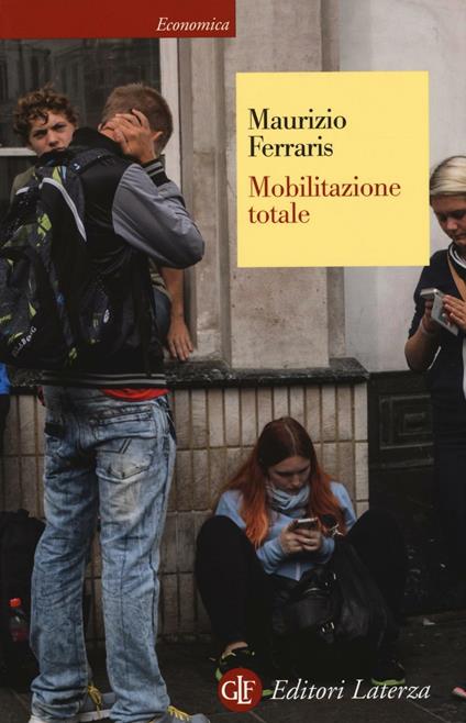 Mobilitazione totale - Maurizio Ferraris - copertina