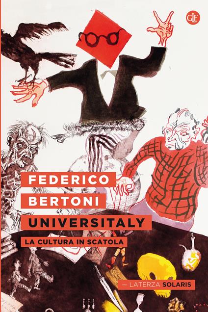 Universitaly. La cultura in scatola - Federico Bertoni - ebook
